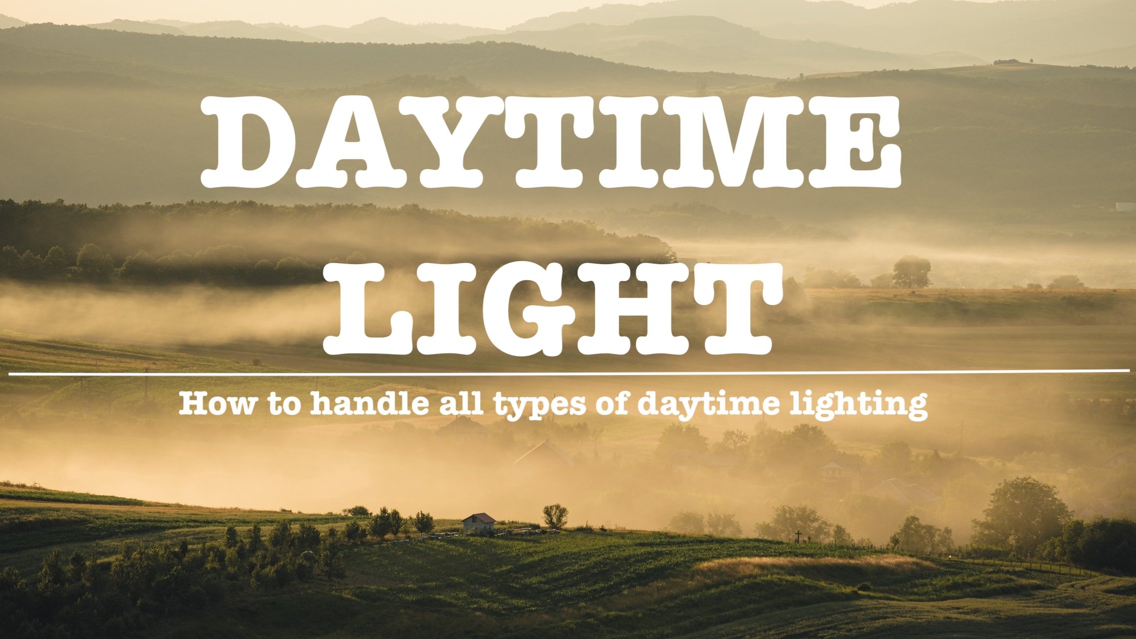 How to Master Light in Photography While Travelling – Daytime